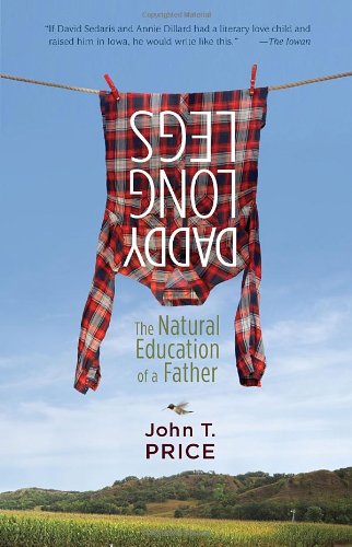Beispielbild fr Daddy Long Legs: The Natural Education of a Father zum Verkauf von Wonder Book