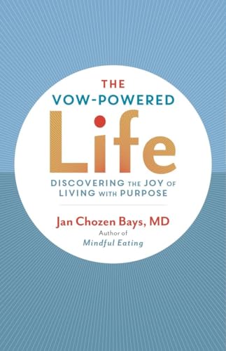 Beispielbild fr The Vow-Powered Life: A Simple Method for Living with Purpose zum Verkauf von SecondSale