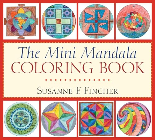 Stock image for The Mini Mandala Coloring Book for sale by Better World Books: West