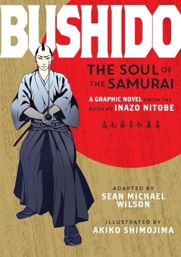 Stock image for Bushido: The Soul of the Samurai for sale by Decluttr