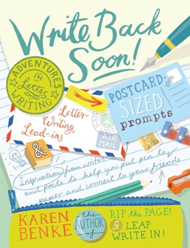 Stock image for Write Back Soon!: Adventures in Letter Writing for sale by SecondSale