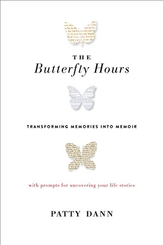 9781611802887: The Butterfly Hours: Transforming Memories into Memoir