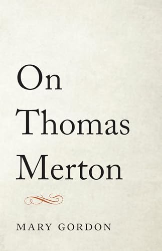 Stock image for On Thomas Merton for sale by More Than Words