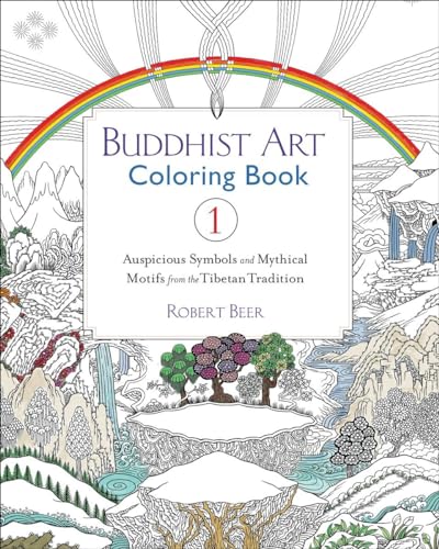 9781611803518: Buddhist Art Coloring Book 1: Auspicious Symbols and Mythical Motifs from the Tibetan Tradition