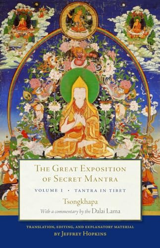 9781611803594: The Great Exposition of Secret Mantra, Volume One: Tantra in Tibet (Revised Edition): 1