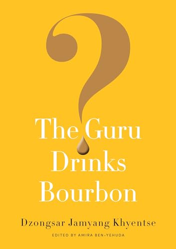 Imagen de archivo de The Guru Drinks Bourbon? a la venta por HPB-Blue