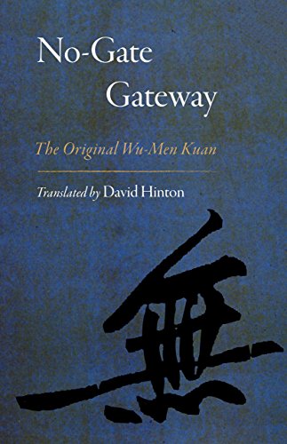 Beispielbild fr No-Gate Gateway: The Original Wu-Men Kuan zum Verkauf von WorldofBooks