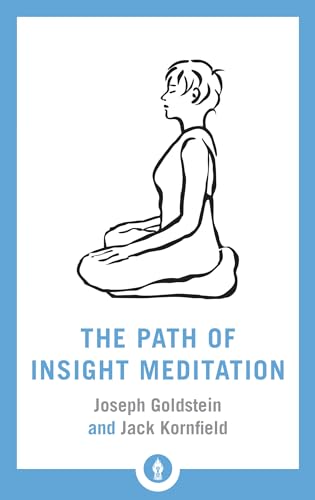 Stock image for The Path of Insight Meditation for sale by ThriftBooks-Atlanta