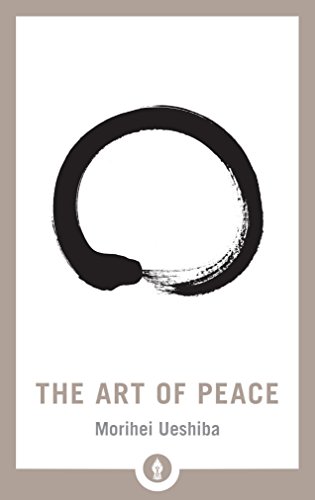 9781611805987: The Art of Peace: 13 (Shambhala Pocket Library)