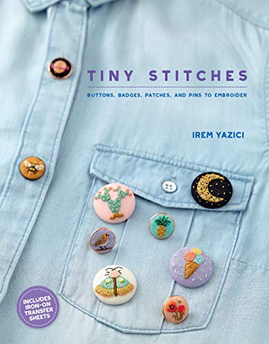 Beispielbild fr Tiny Stitches: Buttons, Badges, Patches, and Pins to Embroider zum Verkauf von Bookmans