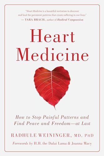 Stock image for Heart Medicine: How to Stop Painful Patterns and Find Peace and Freedom--at Last for sale by Weird Books