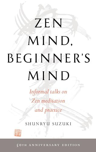 Stock image for Zen Mind, Beginner's Mind: 50th Anniversary Edition (SHAMBHALA) for sale by HPB-Emerald