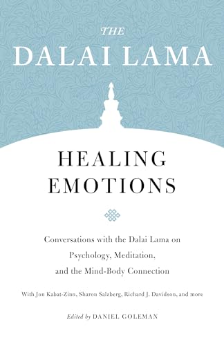 Beispielbild fr Healing Emotions: Conversations with the Dalai Lama on Psychology, Meditation, and the Mind-Body Connection (Core Teachings of Dalai Lama) zum Verkauf von Goodwill of Colorado