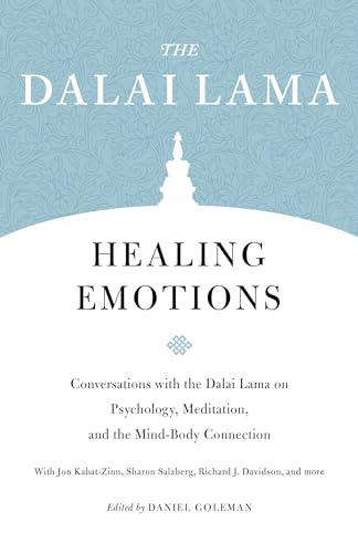 Stock image for Healing Emotions: Conversations with the Dalai Lama on Psychology, Meditation, and the Mind-Body Connection (Core Teachings of Dalai Lama) for sale by Goodwill of Colorado