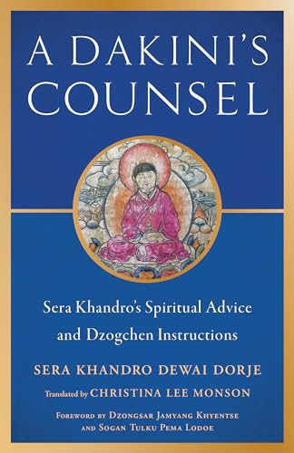 Stock image for Dakini's Counsel for sale by Kennys Bookstore