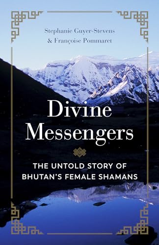 Beispielbild fr Divine Messengers: The Untold Story of Bhutan's Female Shamans zum Verkauf von HPB-Diamond