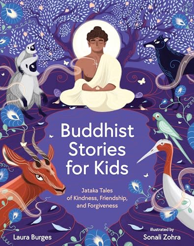 Stock image for Buddhist Stories for Kids: Jataka Tales of Kindness, Friendship, and Forgiveness for sale by Austin Goodwill 1101