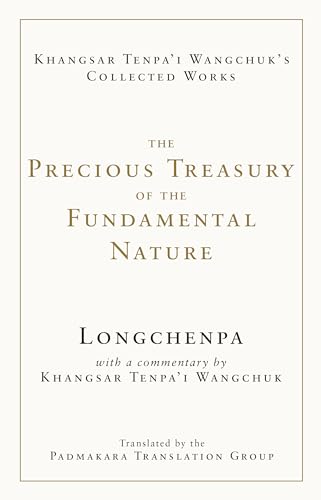 Beispielbild fr The Precious Treasury of the Fundamental Nature zum Verkauf von Blackwell's
