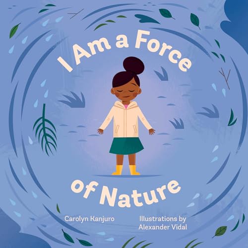 Imagen de archivo de I Am a Force of Nature a la venta por ThriftBooks-Dallas