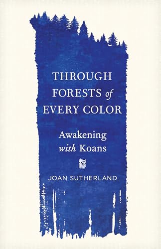 Beispielbild fr Through Forests of Every Color zum Verkauf von Blackwell's