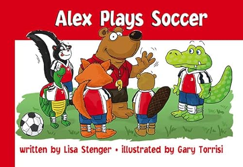 Stock image for Alex Plays Soccer for sale by Once Upon A Time Books