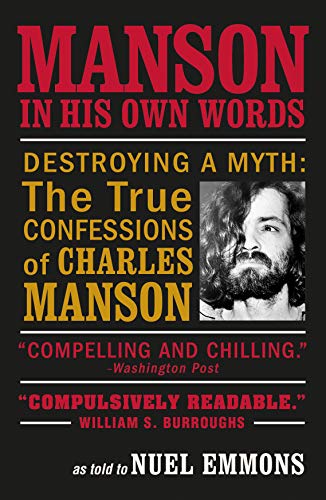 9781611854787: Manson in His Own Words