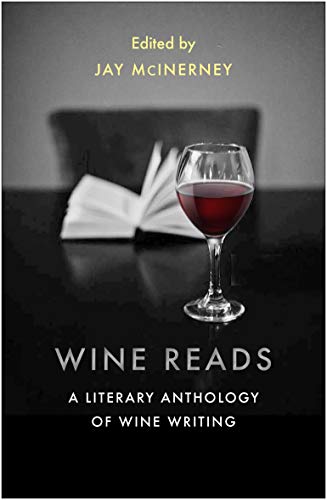 Beispielbild fr Wine Reads: A Literary Anthology of Wine Writing zum Verkauf von Chiron Media