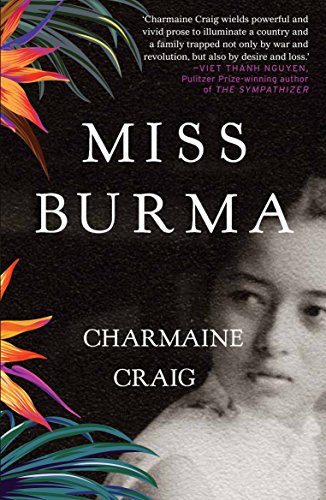 Beispielbild fr Miss Burma [Paperback] [Apr 03, 2018] Craig, Charmaine zum Verkauf von ZBK Books
