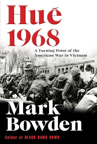 9781611855104: Hue 1968: A Turning Point of the American War in Vietnam