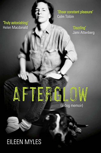 Beispielbild fr Afterglow: A Dog Memoir zum Verkauf von WorldofBooks