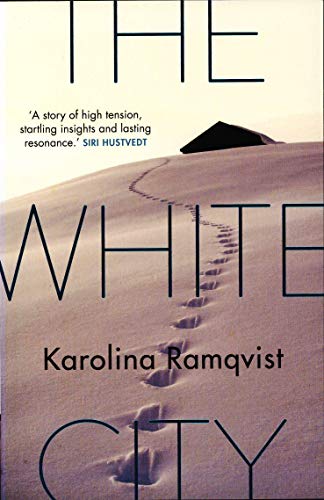 9781611855197: The White City: Ramqvist Karolina