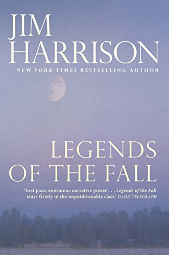 9781611855234: Legends of the Fall: Jim Harrison