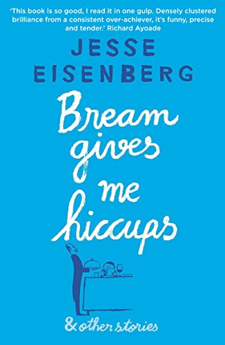 9781611855494: Bream Gives Me Hiccups: And Other Stories