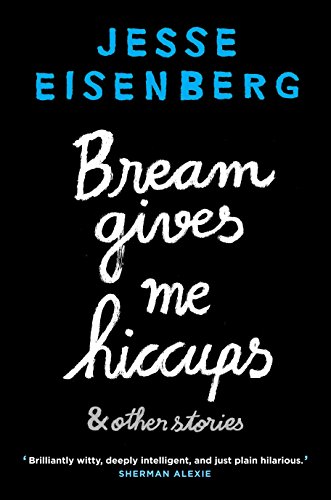 Beispielbild fr Bream Gives Me Hiccups: And Other Stories zum Verkauf von Reuseabook