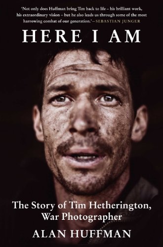 Stock image for Here I Am: The story of Tim Hetherington, war photographer for sale by WorldofBooks