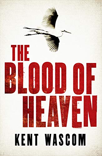 Beispielbild fr The Blood of Heaven zum Verkauf von WorldofBooks