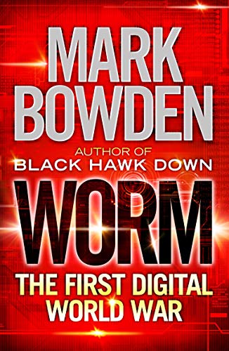 Imagen de archivo de Worm : The First Digital World War a la venta por Better World Books