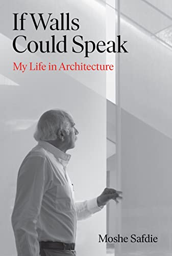 Beispielbild fr If Walls Could Speak: My Life in Architecture zum Verkauf von WorldofBooks