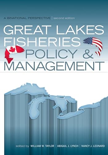Imagen de archivo de Great Lakes Fisheries Policy and Management: A Binational Perspective a la venta por Midtown Scholar Bookstore