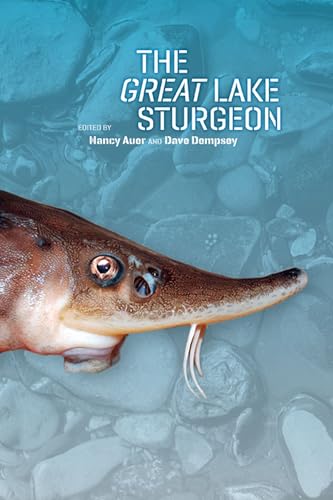 Stock image for The Great Lake Sturgeon for sale by Midtown Scholar Bookstore