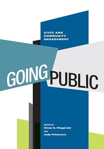 Stock image for Going Public: Civic and Community Engagement (Transformations in Higher Education) for sale by HPB-Red