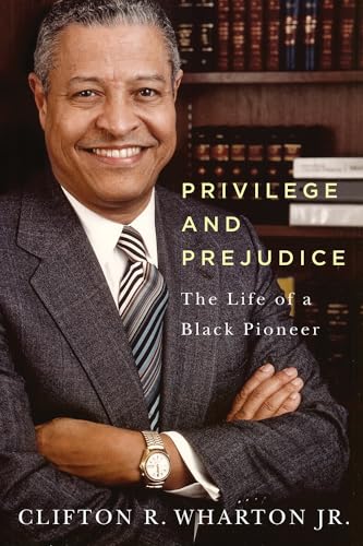 Stock image for Privilege and Prejudice: The Life of a Black Pioneer for sale by More Than Words