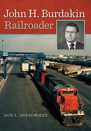 Beispielbild fr John H. Burdakin : Railroader zum Verkauf von Manchester By The Book