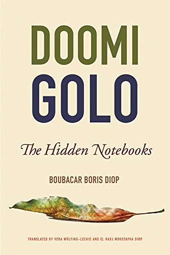 Beispielbild fr Doomi GoloThe Hidden Notebooks (African Humanities and the Arts) zum Verkauf von BooksRun