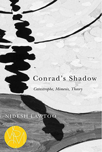 9781611862188: Conrad's Shadow: Catastrophe, Mimesis, Theory (Studies in Violence, Mimesis, and Culture)
