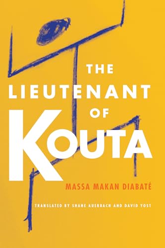 9781611862270: The Lieutenant of Kouta (African Humanities and the Arts)