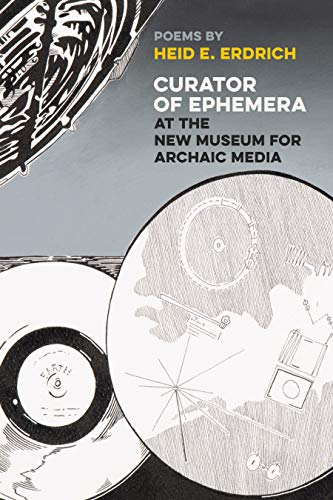 Beispielbild fr Curator of Ephemera at the New Museum for Archaic Media zum Verkauf von Better World Books