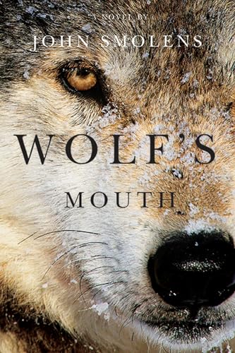 Beispielbild fr Wolf's Mouth zum Verkauf von SecondSale