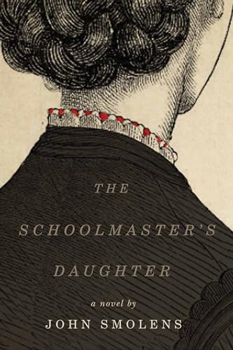 9781611863277: The Schoolmaster's Daughter