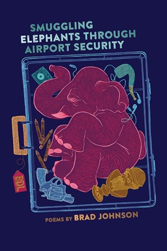 Stock image for Smuggling Elephants through Airport Security (Wheelbarrow Books) for sale by HPB-Red